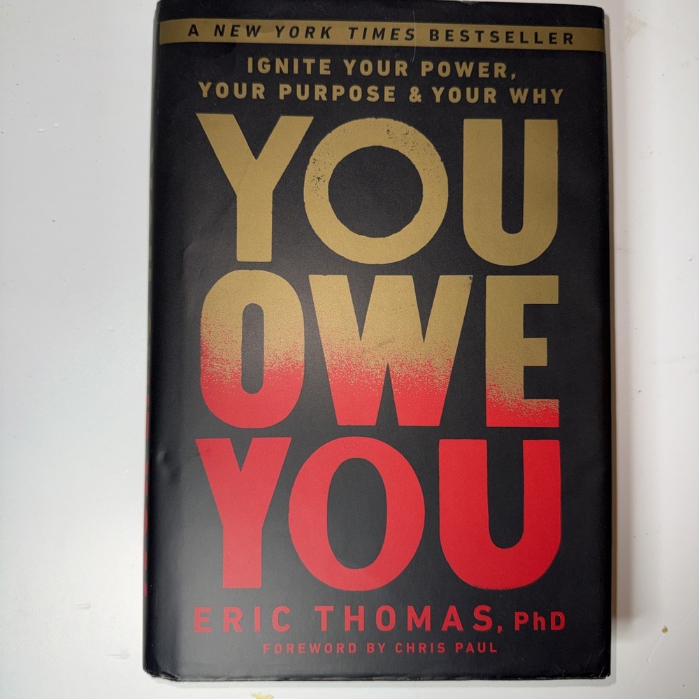 You Owe You: Ignite Your Power, Your Purpose, and Your Why - Hardcover